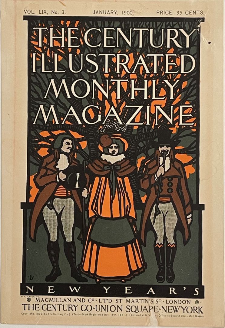 THE CENTURY ILLUSTRATED MONTHLY MAGAZINE - NEW YEAR'S 1900
